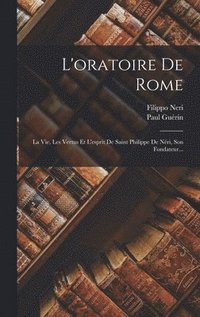 bokomslag L'oratoire De Rome