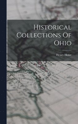 bokomslag Historical Collections Of Ohio