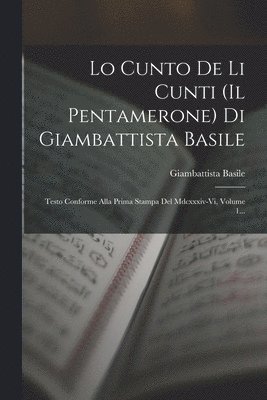 Giambattista Basile - Lo Cunto De Li Cunti (il Pentamerone) Di Giambattista Basile, Häftad