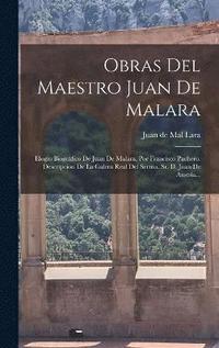 bokomslag Obras Del Maestro Juan De Malara