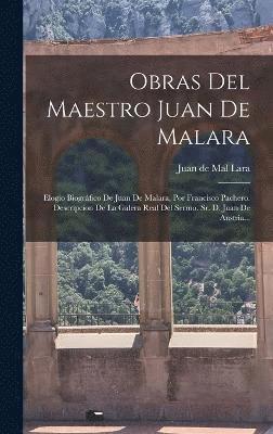 Obras Del Maestro Juan De Malara 1