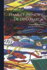 bokomslag Hamlet, Prncipe De Dinamarca
