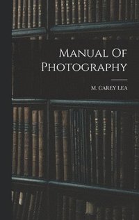 bokomslag Manual Of Photography