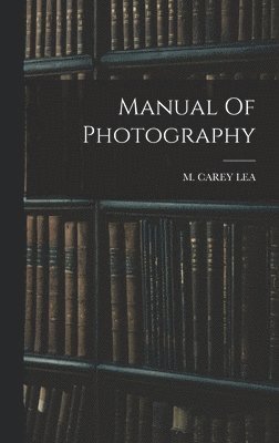 Manual Of Photography 1