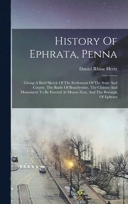 bokomslag History Of Ephrata, Penna