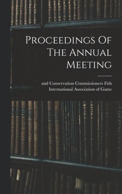 bokomslag Proceedings Of The Annual Meeting