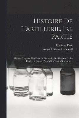 Histoire De L'artillerie, 1re Partie 1