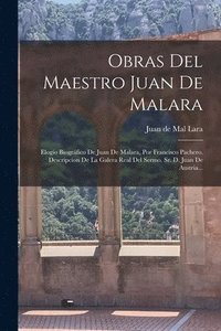 bokomslag Obras Del Maestro Juan De Malara