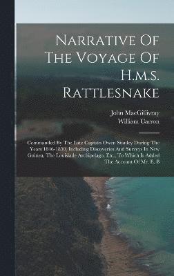 Narrative Of The Voyage Of H.m.s. Rattlesnake