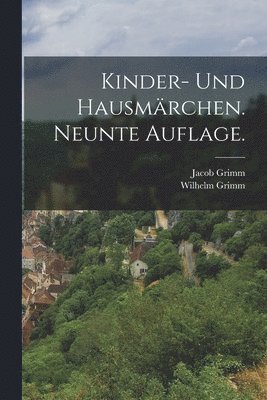 bokomslag Kinder- und Hausmrchen. Neunte Auflage.