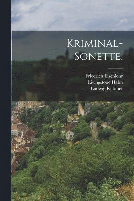 Kriminal-Sonette. 1