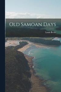 bokomslag Old Samoan Days