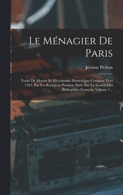 bokomslag Le Mnagier De Paris