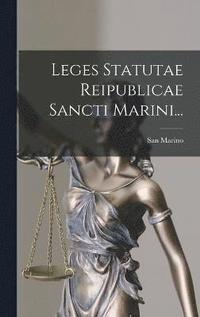 bokomslag Leges Statutae Reipublicae Sancti Marini...