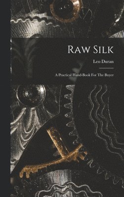 bokomslag Raw Silk