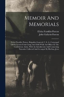 Memoir And Memorials 1