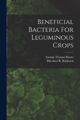 Beneficial Bacteria For Leguminous Crops 1