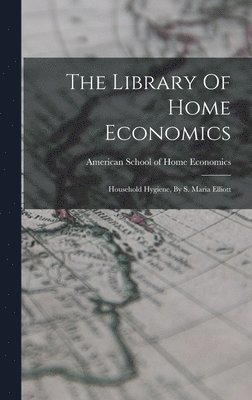 The Library Of Home Economics 1