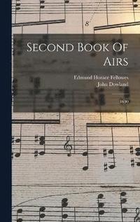 bokomslag Second Book Of Airs