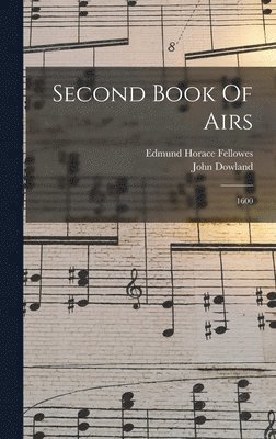 bokomslag Second Book Of Airs