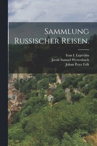 bokomslag Sammlung russischer Reisen.