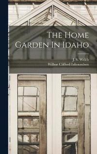 bokomslag Home Garden In Idaho