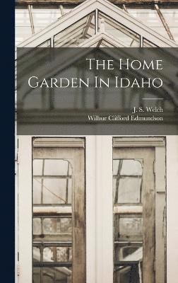 bokomslag Home Garden In Idaho