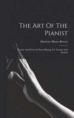 bokomslag The Art Of The Pianist