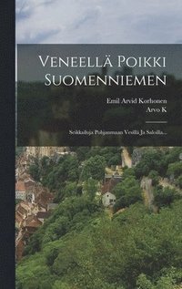 bokomslag Veneell Poikki Suomenniemen