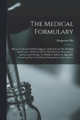 The Medical Formulary 1