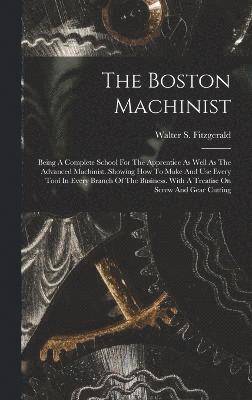 bokomslag The Boston Machinist