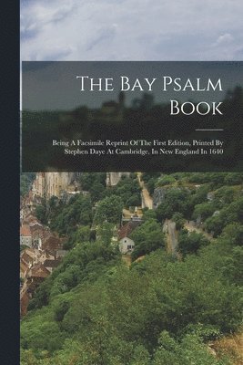 bokomslag The Bay Psalm Book