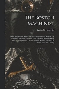 bokomslag The Boston Machinist