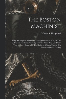 The Boston Machinist 1