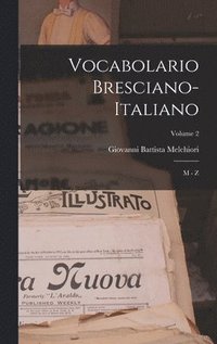 bokomslag Vocabolario Bresciano-italiano