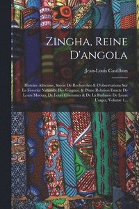 bokomslag Zingha, Reine D'angola