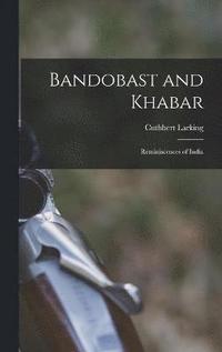 bokomslag Bandobast and Khabar