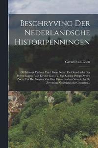 bokomslag Beschryving Der Nederlandsche Historipenningen