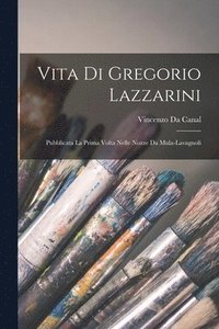 bokomslag Vita Di Gregorio Lazzarini
