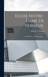 bokomslag Eglise Notre-dame De Verneuil
