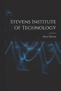 bokomslag Stevens Institute of Technology