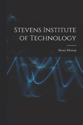 Stevens Institute of Technology 1