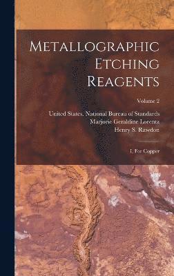 Metallographic Etching Reagents 1