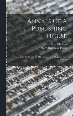 Annals Of A Publishing House 1