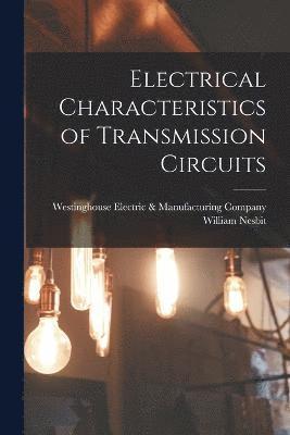 Electrical Characteristics of Transmission Circuits 1