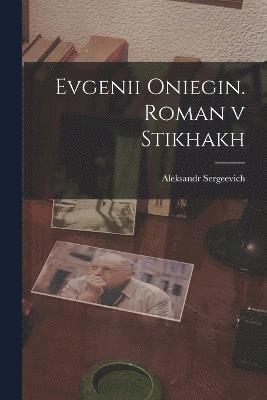 Evgenii Oniegin. Roman v stikhakh 1