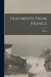 bokomslag Fragments From France