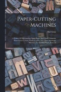 bokomslag Paper-cutting Machines