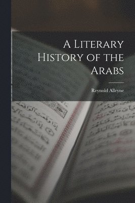 A Literary History of the Arabs 1