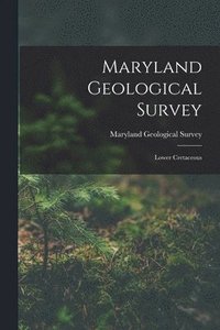 bokomslag Maryland Geological Survey